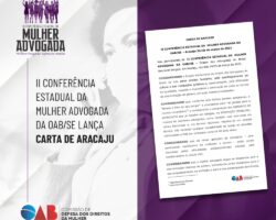 II Conferência Estadual da Mulher Advogada da OAB/SE lança Carta de Aracaju