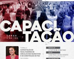 III Turma da Capacitação de Facilitadores de Círculos Restaurativos e Construção de Paz terá início em maio