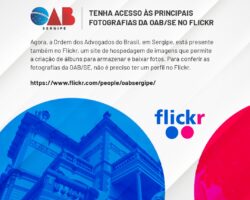 Novidade: tenha acesso às principais fotografias da OAB/SE no Flickr