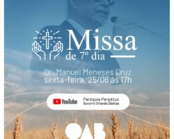 Missa de 7º Dia – Manuel Meneses Cruz