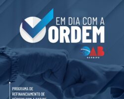 2ª Edição do Programa Em Dia com a Ordem é aprovada em sessão do Conselho