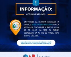 A partir do dia 20 de julho, posto do INSS exclusivo para advocacia funcionará na sede da OAB/SE