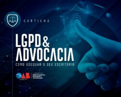OAB/SE lança Cartilha mais inovadora e completa sobre a Lei Geral de Proteção de Dados