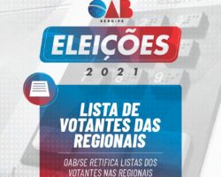 Eleições 2021: OAB/SE retifica listas dos votantes nas regionais