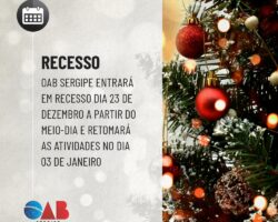 OAB/SE comunica alteração de expediente nesta quinta-feira, 23, e informa período de recesso natalino