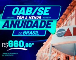 OAB/SE passa a ter a menor anuidade do Brasil