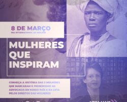 Direitos, respeito e representatividade: Dia Internacional da Mulher celebra conquistas, mas traz pautas que exigem, ainda, muita luta e avanços