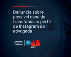Denúncia sobre possível caso de transfobia no perfil de Instagram de advogada