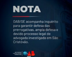 OAB/SE acompanha inquérito para garantir defesa das prerrogativas de advogada investigada em São Cristóvão