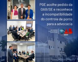 PGE acolhe pedido da OAB/SE e reconhece a incompatibilidade do controle de ponto para a advocacia