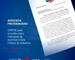 OAB/SE pede providências e realização de mutirões à Vara Federal de Itabaiana