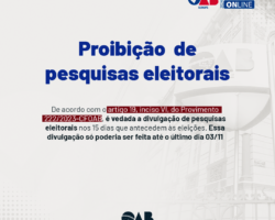 Comissão Eleitoral Seccional alerta para proibição de divulgação de pesquisas eleitorais