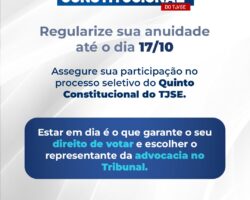 Quinto Constitucional: prazo para quitar a anuidade e votar no processo seletivo encerra no dia 17