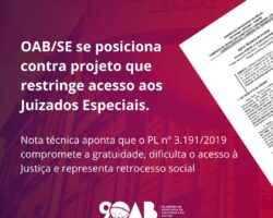 OAB/SE se posiciona contra projeto que restringe acesso aos Juizados Especiais