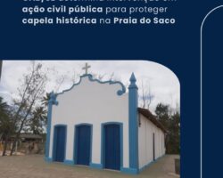 OAB/SE determina intervenção em ação civil pública para proteger capela histórica na Praia do Saco