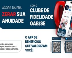 OAB/SE lança Clube de Fidelidades que pode garantir anuidade zero para a advocacia
